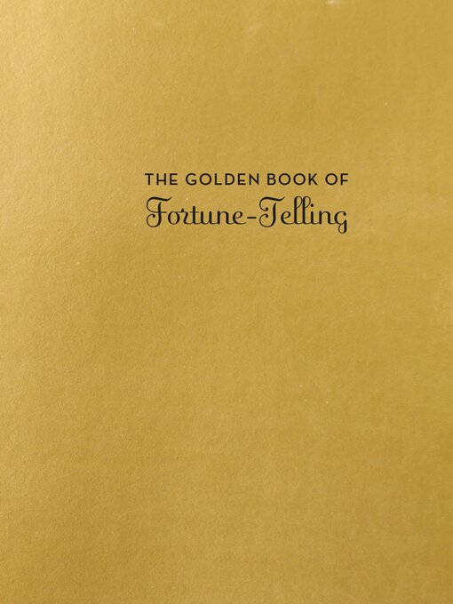 Title details for The Golden Book of Fortune-Telling by K.C. Jones - Available